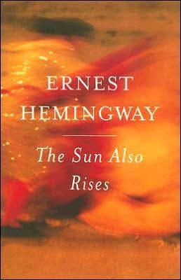 {THE SUN ALSO RISES} BY Hemingway, Ernest (Author )The Sun Also Rises(Paperback)