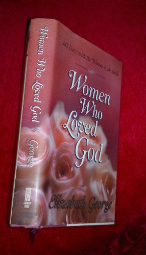 Women Who Loved God