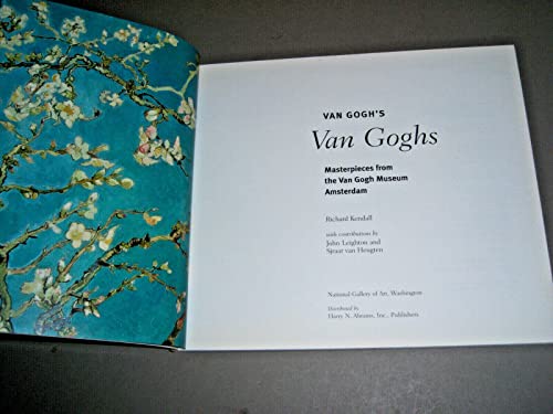 Van Gogh's Van Goghs: Masterpieces from the Van Gogh Museum, Amsterdam