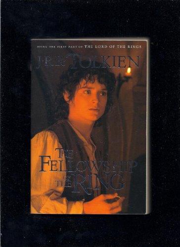 The Fellowship of the Ring (The Lord of the Rings, Part 1)