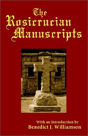 The Rosicrucian Manuscripts