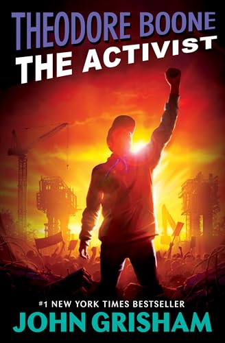 Theodore Boone: The Activist