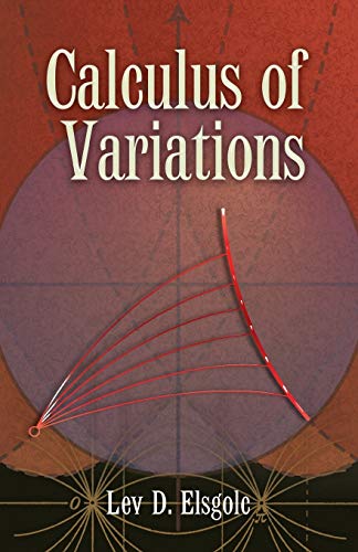 Calculus of Variations (Dover Books on Mathematics)