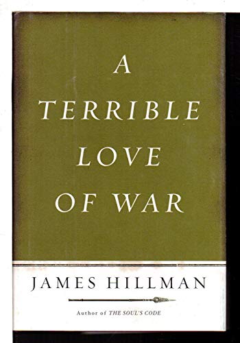 A Terrible Love of War