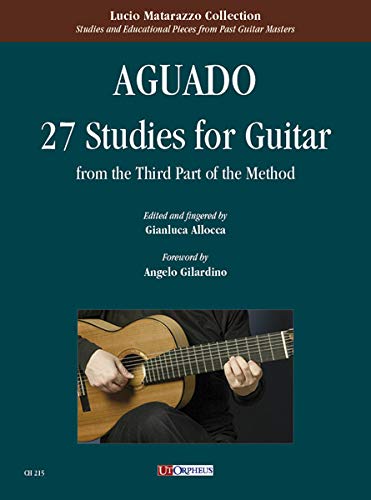 Aguado: 27 Studies for Guitar (from the Third Part of the Method)