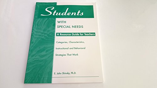 Students with Special Needs: A Resource Guide for Teachers