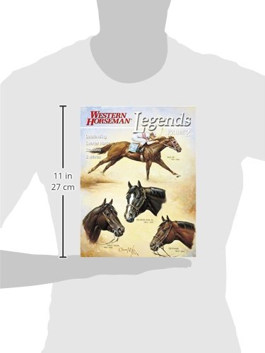 Legends 2: Outstanding Quarter Horse Stallions and Mares (A Western Horseman Book)