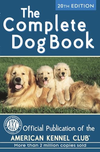 The Complete Dog Book: 20th Edition