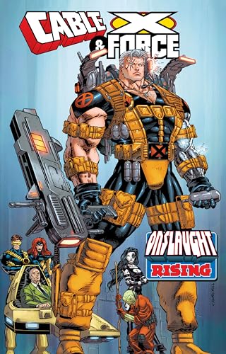 CABLE & X-FORCE: ONSLAUGHT RISING