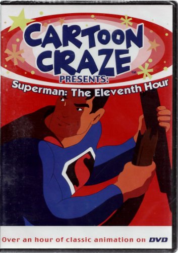 Superman: The Eleventh Hour Cartoons