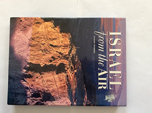 Israel from the Air (World from the Air) by Kriss, David (2001) Hardcover