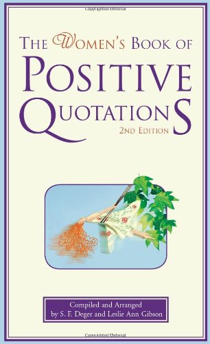 The Women's Book of Positive Quotations