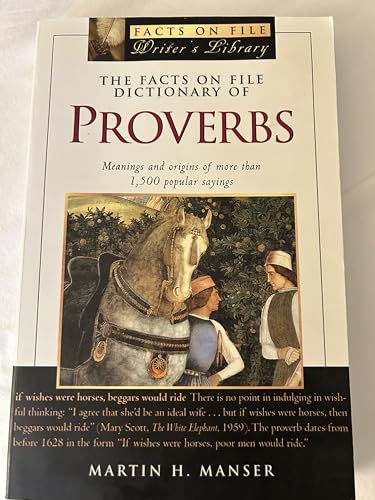 The Facts on File Dictionary of Proverbs (Facts on File Writer's Library)