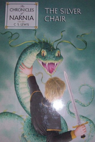 The Silver Chair: The Classic Fantasy Adventure Series (Official Edition) (Chronicles of Narnia)