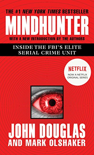 Mindhunter: Inside the FBI's Elite Serial Crime Unit