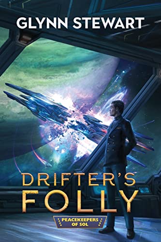 Drifter's Folly (Peacekeepers of Sol)