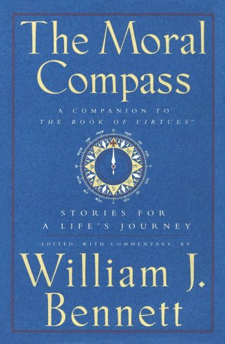 The Moral Compass: Stories for a Life's Journey