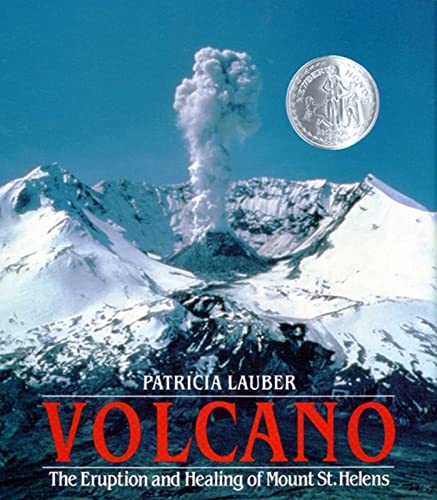 Volcano: The Eruption and Healing of Mount St. Helens