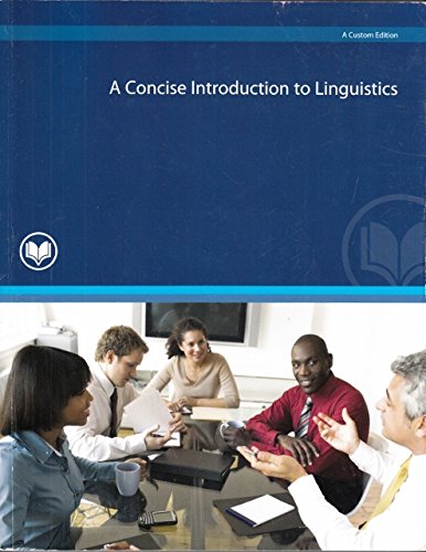 CONCISE INTRO TO LINGUISTICS (CUSTOM)