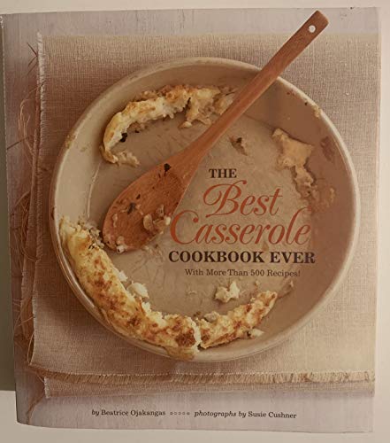 The Best Casserole Cookbook Ever