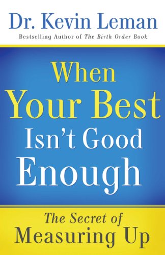 When Your Best Isn't Good Enough: The Secret of Measuring Up