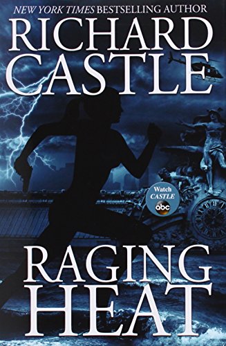 Raging Heat (Nikki Heat, 6)