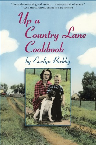 Up a Country Lane Cookbook