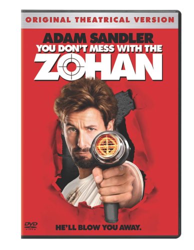 You Don't Mess With the Zohan