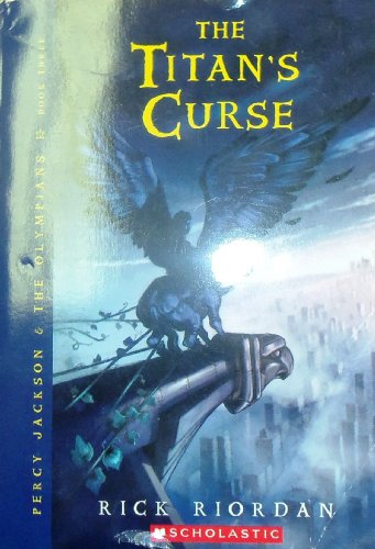 The Titan's Curse (Percy Jackson & the Olympians, Volume 3)