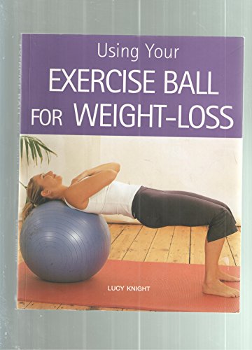 Using Your Exercise Ball for Weight-Loss