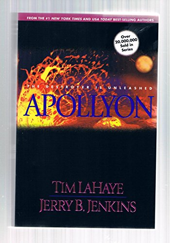 Apollyon: The Destroyer Is Unleashed (Left Behind No. 5)