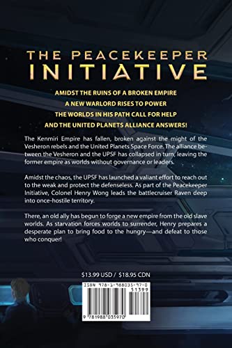 The Peacekeeper Initiative (Peacekeepers of Sol)