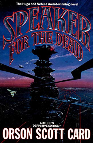 Speaker for the Dead (The Ender Quintet)