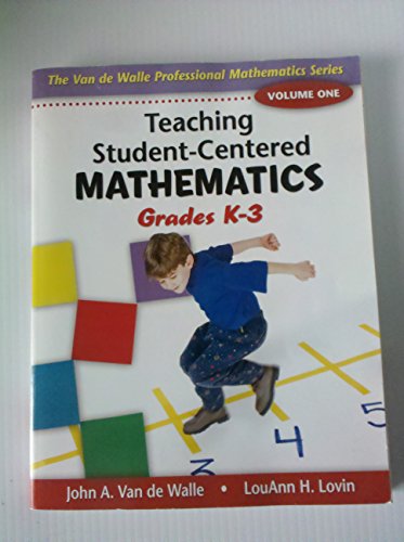 Teaching Student-Centered Mathematics: Grades K-3