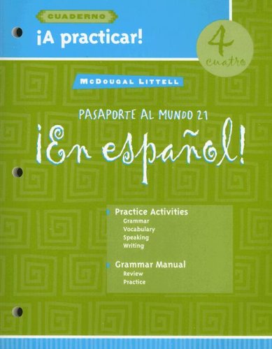 ¡En español!: íA practicar! cuaderno (Workbook) Student Edition Level 4 (Spanish Edition)