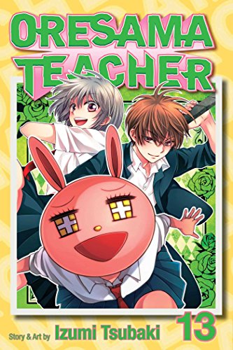 Oresama Teacher, Vol. 13 (13)
