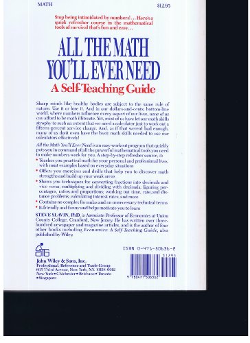 All the Math You'll Ever Need: A Self-Teaching Guide