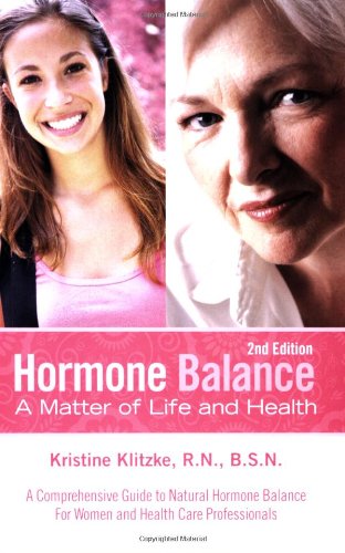 Hormone Balance: A Matter of Life and Health