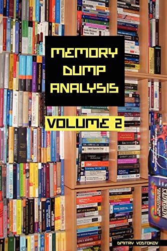 Memory Dump Analysis Anthology, Vol. 2