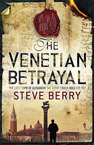 The Venetian Betrayal: Book 3 (Cotton Malone)