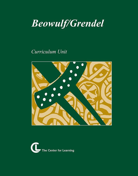 Beowulf / Grendel: Curriculum Unit