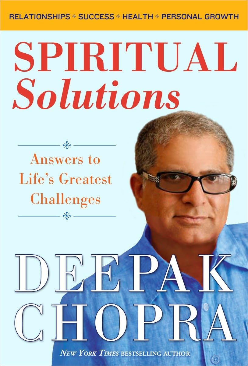 Spiritual Solutions: Answers to Life's Greatest Challenges