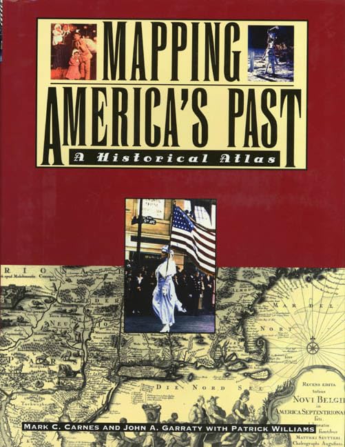 Mapping America's Past: A Historical Atlas (Henry Holt Reference Book)