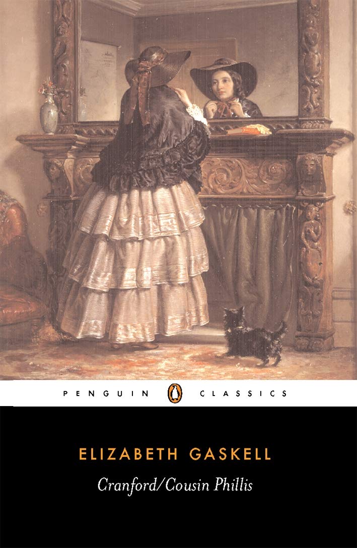 Cranford / Cousin Phillis (Penguin Classics)