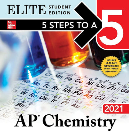 5 Steps to a 5: AP Chemistry 2021 Elite Student Edition