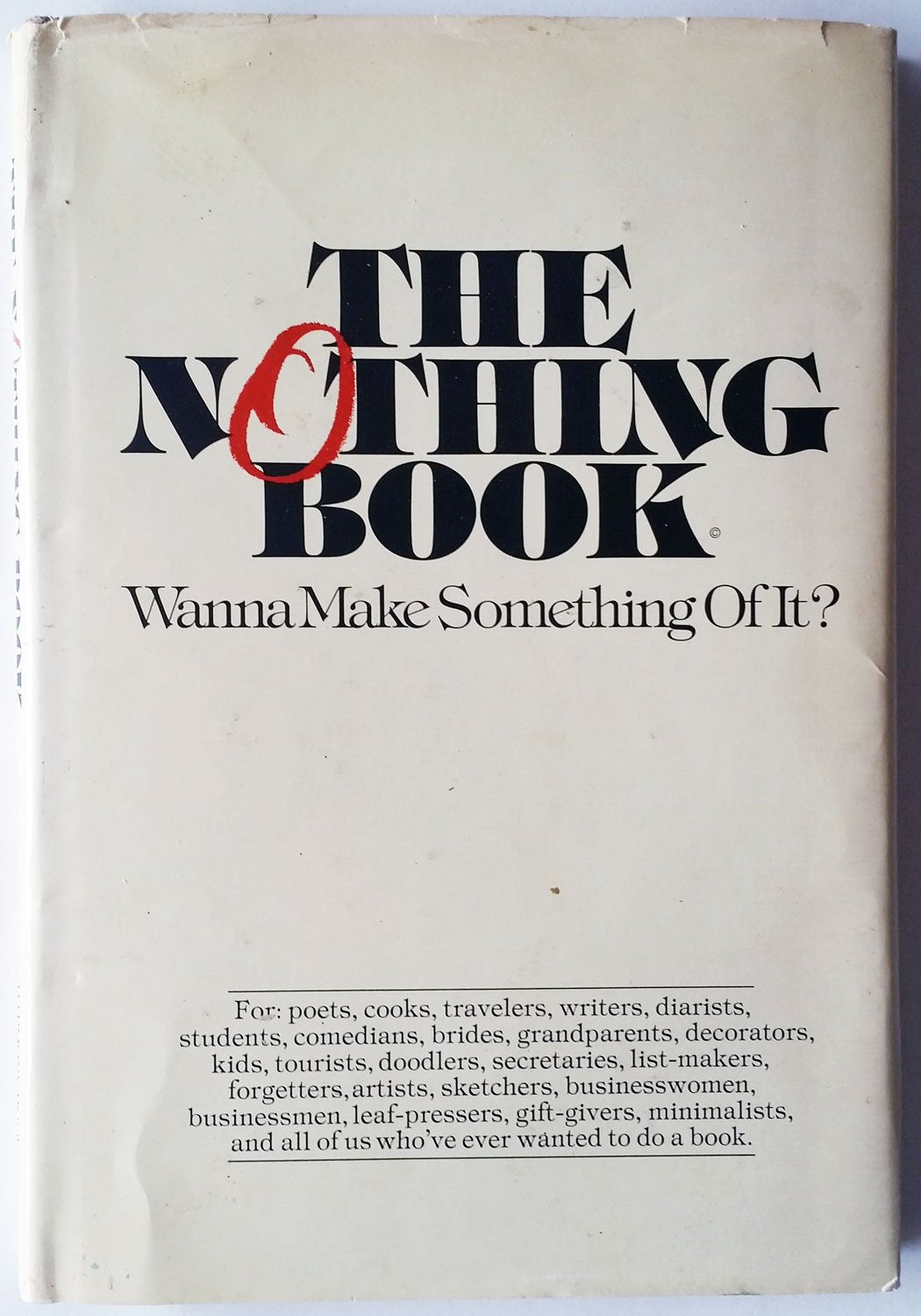 The Nothing Book: Wanna Make Something of It?