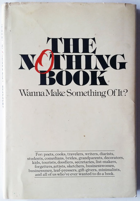 The Nothing Book: Wanna Make Something of It?