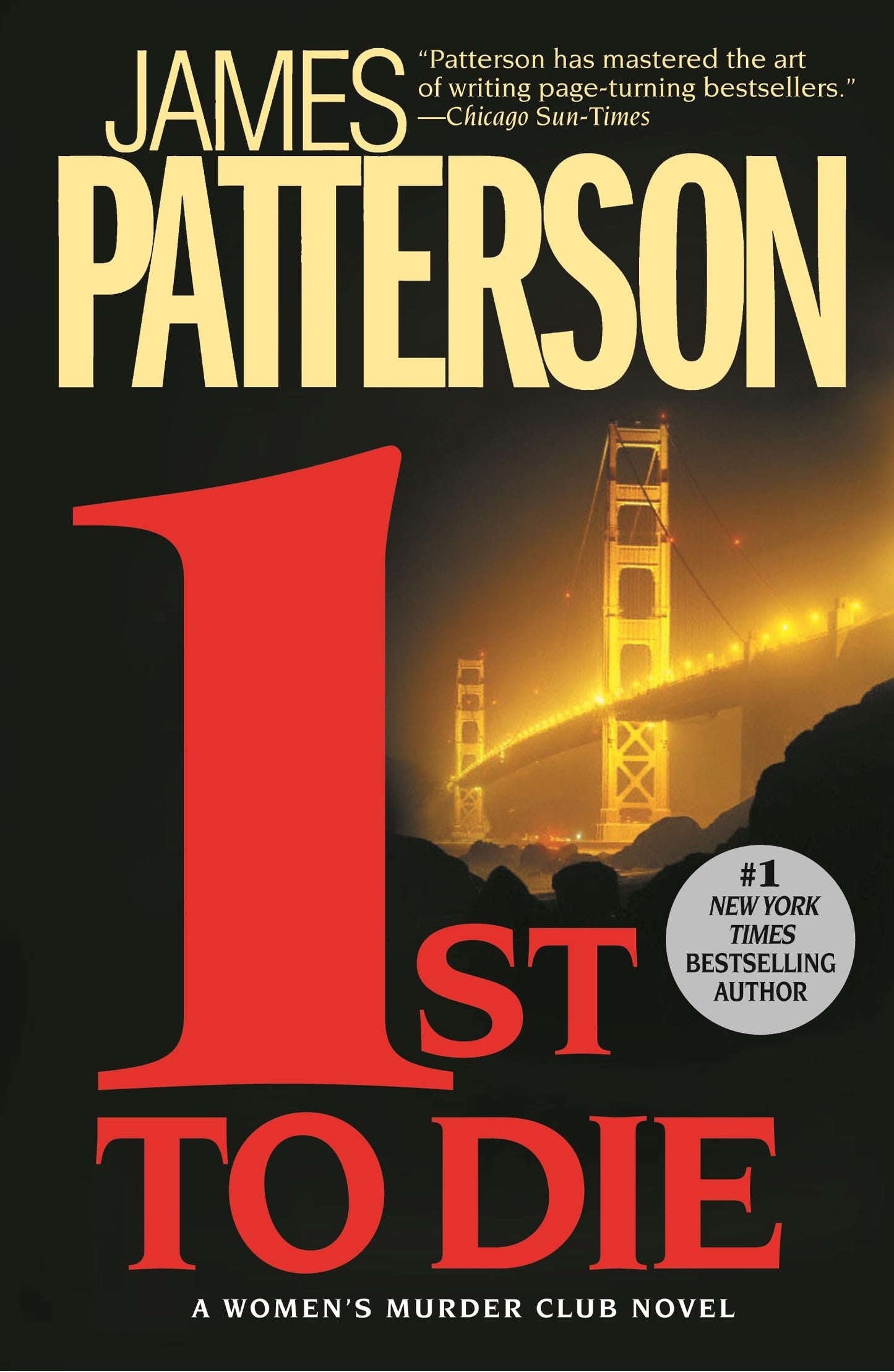 1st to Die (A Women's Murder Club Thriller, 1)