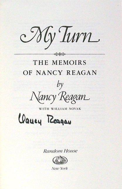 My Turn: The Memoirs of Nancy Reagan