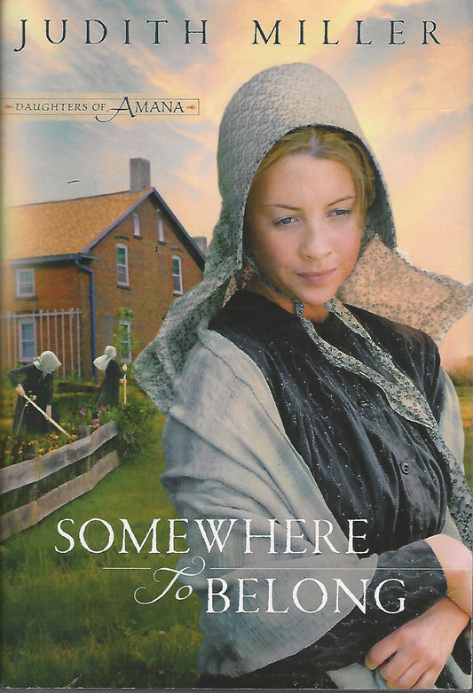 Somewhere to Belong (Daughters of Amana, Book 1) Large Print Book Club Edition